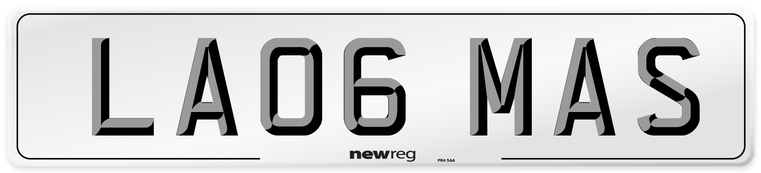 LA06 MAS Number Plate from New Reg